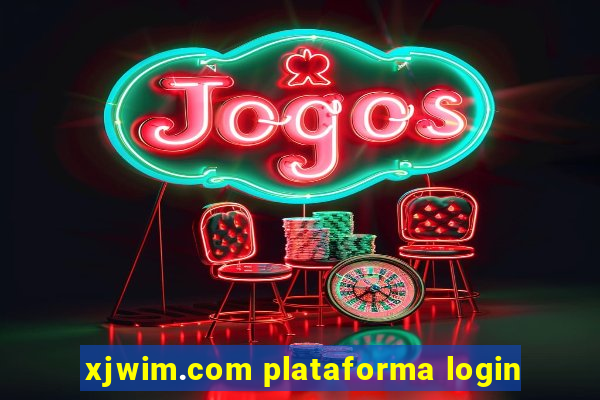 xjwim.com plataforma login